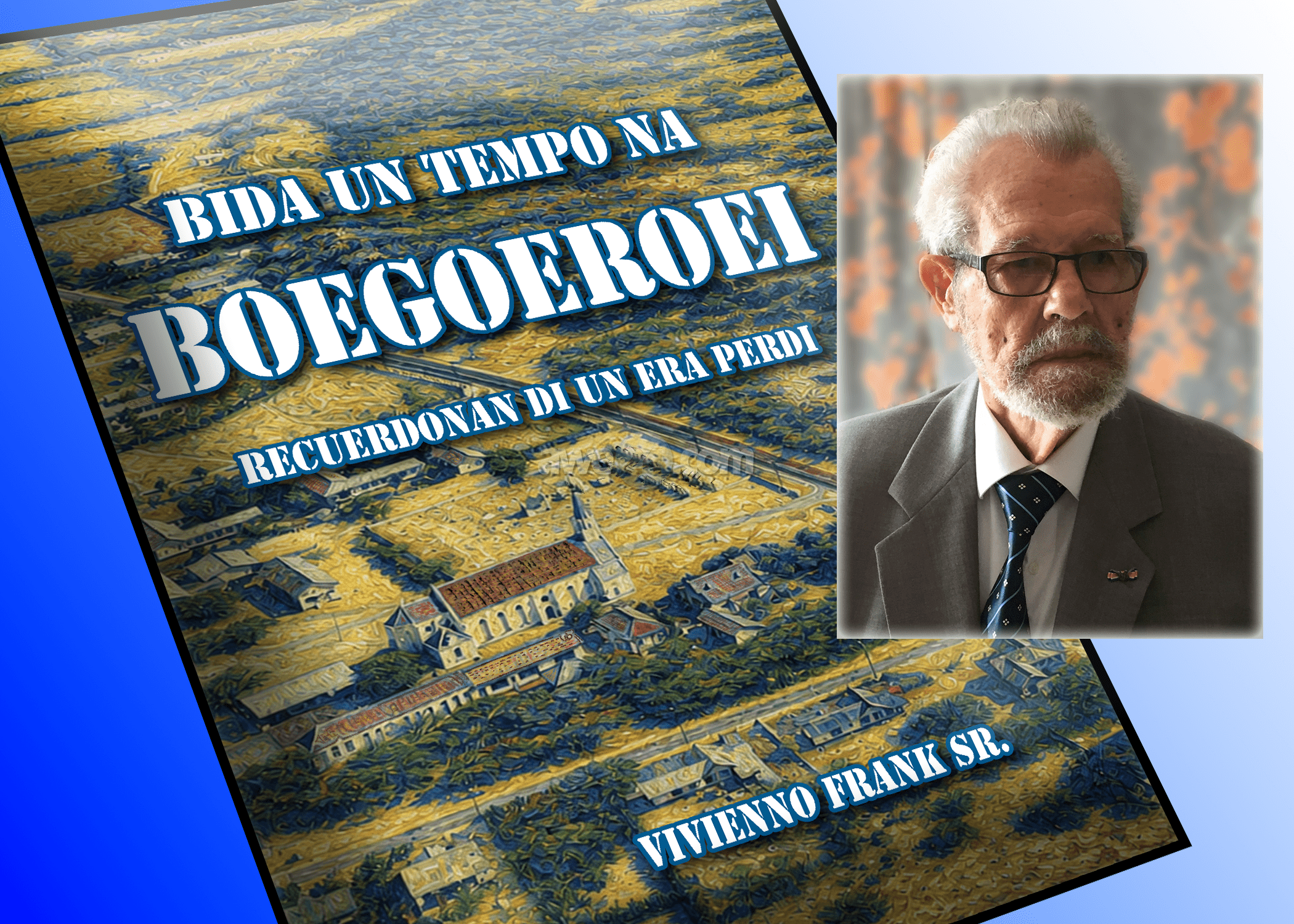 Memories of Life in Boegoeroei: The Story of Vivienno Frank Sr.
